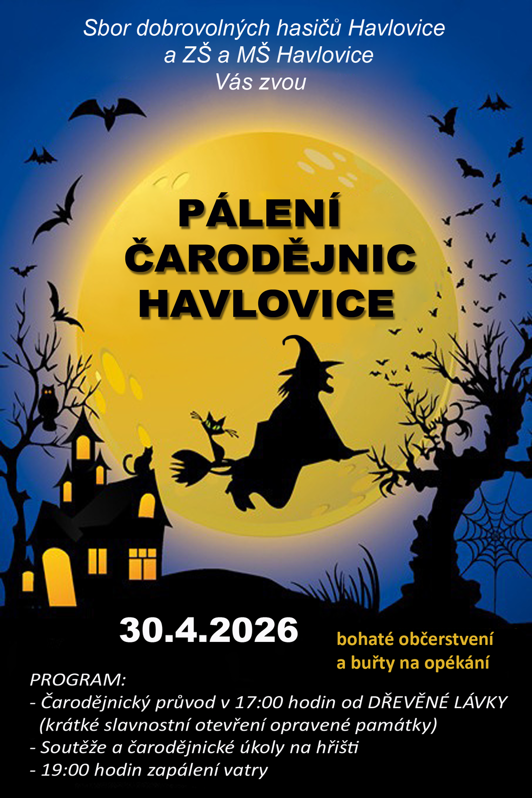 plakát álení čarodějnic spojené se slavnostním otevřením dřevěné lávky